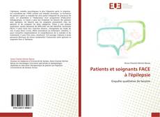Bookcover of Patients et soignants FACE à l'épilepsie