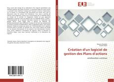 Buchcover von Création d’un logiciel de gestion des Plans d’actions