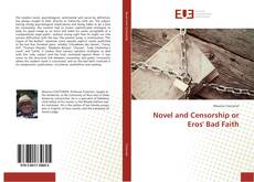 Capa do livro de Novel and Censorship or Eros' Bad Faith 