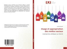 Portada del libro de Usage et appropriation des médias sociaux