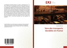 Couverture de Vers des transports durables en France