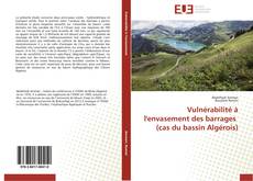Buchcover von Vulnérabilité à l'envasement des barrages (cas du bassin Algérois)