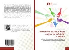 Bookcover of Immersion au coeur d'une agence de publicité « métis »