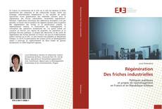 Buchcover von Régénération Des friches industrielles