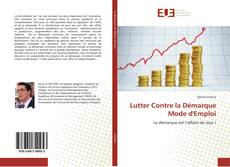 Bookcover of Lutter Contre la Démarque Mode d'Emploi