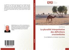 Bookcover of La pluralité interprétative des définitions cruciverbistes