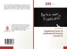 Copertina di Supplément pour la méthode de français «Junior 2»