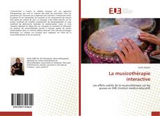 Bookcover of La musicothérapie interactive