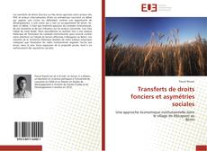 Bookcover of Transferts de droits fonciers et asymétries sociales