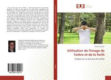 Bookcover of Utilisation de l'image de l'arbre et de la forêt