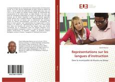 Bookcover of Représentations sur les langues d’instruction