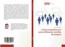 Capa do livro de L'Intercompréhension entre différentes familles de langues 