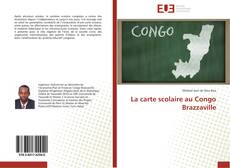 La carte scolaire au Congo Brazzaville kitap kapağı