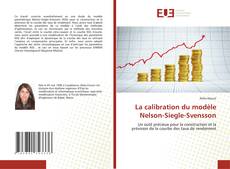 Bookcover of La calibration du modèle Nelson-Siegle-Svensson