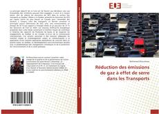 Bookcover of Réduction des émissions de gaz à effet de serre dans les Transports