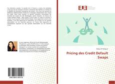 Bookcover of Pricing des Credit Default Swaps