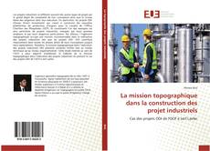Capa do livro de La mission topographique dans la construction des projet industriels 