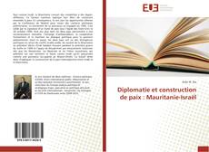 Diplomatie et construction de paix : Mauritanie-Israël kitap kapağı