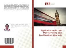 Borítókép a  Application outils Lean Manufacturing pour l'amélioration siége auto - hoz