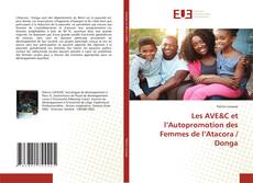 Buchcover von Les AVE&C et l’Autopromotion des Femmes de l’Atacora / Donga