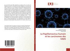 Le Papillomavirus humain et les carcinomes des VADS kitap kapağı