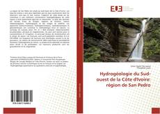 Hydrogéologie du Sud-ouest de la Côte d'Ivoire: région de San Pedro kitap kapağı