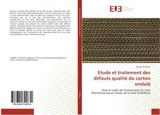 Buchcover von Etude et traitement des défauts qualité du carton ondulé