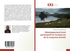 Bookcover of Développement local participatif en Guinée:cas de la moyenne Guinée
