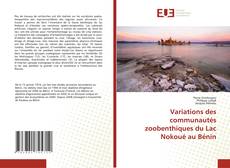 Обложка Variations des communautés zoobenthiques du Lac Nokoué au Bénin