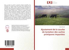 Capa do livro de Ajustement de la courbe de lactation des vaches primipares importées 