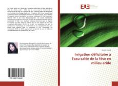 Buchcover von Irrigation déficitaire à l'eau salée de la fève en milieu aride