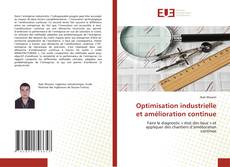 Buchcover von Optimisation industrielle et amélioration continue