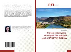 Обложка Traitement physico-chimiques des eaux de rejet à UNILEVER TUNISIA