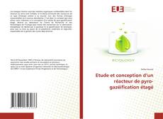 Bookcover of Etude et conception d’un réacteur de pyro-gazéification étagé