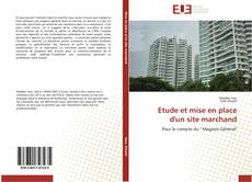 Bookcover of Etude et mise en place d'un site marchand