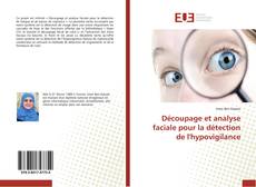 Découpage et analyse faciale pour la détection de l'hypovigilance kitap kapağı