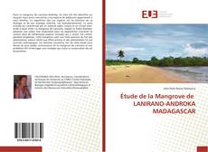Bookcover of Étude de la Mangrove de LANIRANO-ANDROKA MADAGASCAR