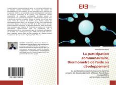 Capa do livro de La participation communautaire, thermomètre de l'aide au développement 