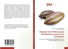 Buchcover von Analyse de la filière cacao (Theobroma cacao l.) au Cameroun