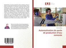 Couverture de Automatisation du poste de production d’eau osmosée