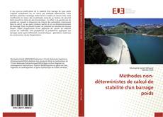 Buchcover von Méthodes non-déterministes de calcul de stabilité d'un barrage poids