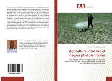 Portada del libro de Agriculture intensive et risques phytosanitaires