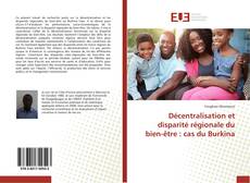 Capa do livro de Décentralisation et disparité régionale du bien-être : cas du Burkina 