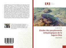 Etudes des peuplements ichtyologiques de la lagune Ono kitap kapağı