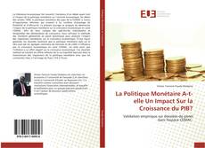 Capa do livro de La Politique Monétaire A-t-elle Un Impact Sur la Croissance du PIB? 