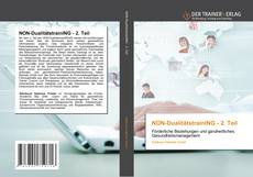 Bookcover of NON-DualitätstrainING - 2. Teil