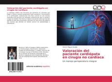 Bookcover of Valoración del paciente cardiópata en cirugía no cardíaca