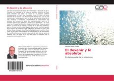 Bookcover of El devenir y lo absoluto