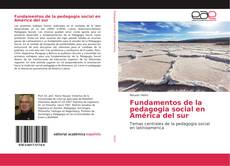 Buchcover von Fundamentos de la pedagogia social en América del sur