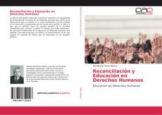 Reconciliación y Educación en Derechos Humanos kitap kapağı